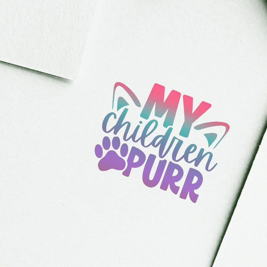 Vinyl Stickers for Pet Lovers My Children Purr