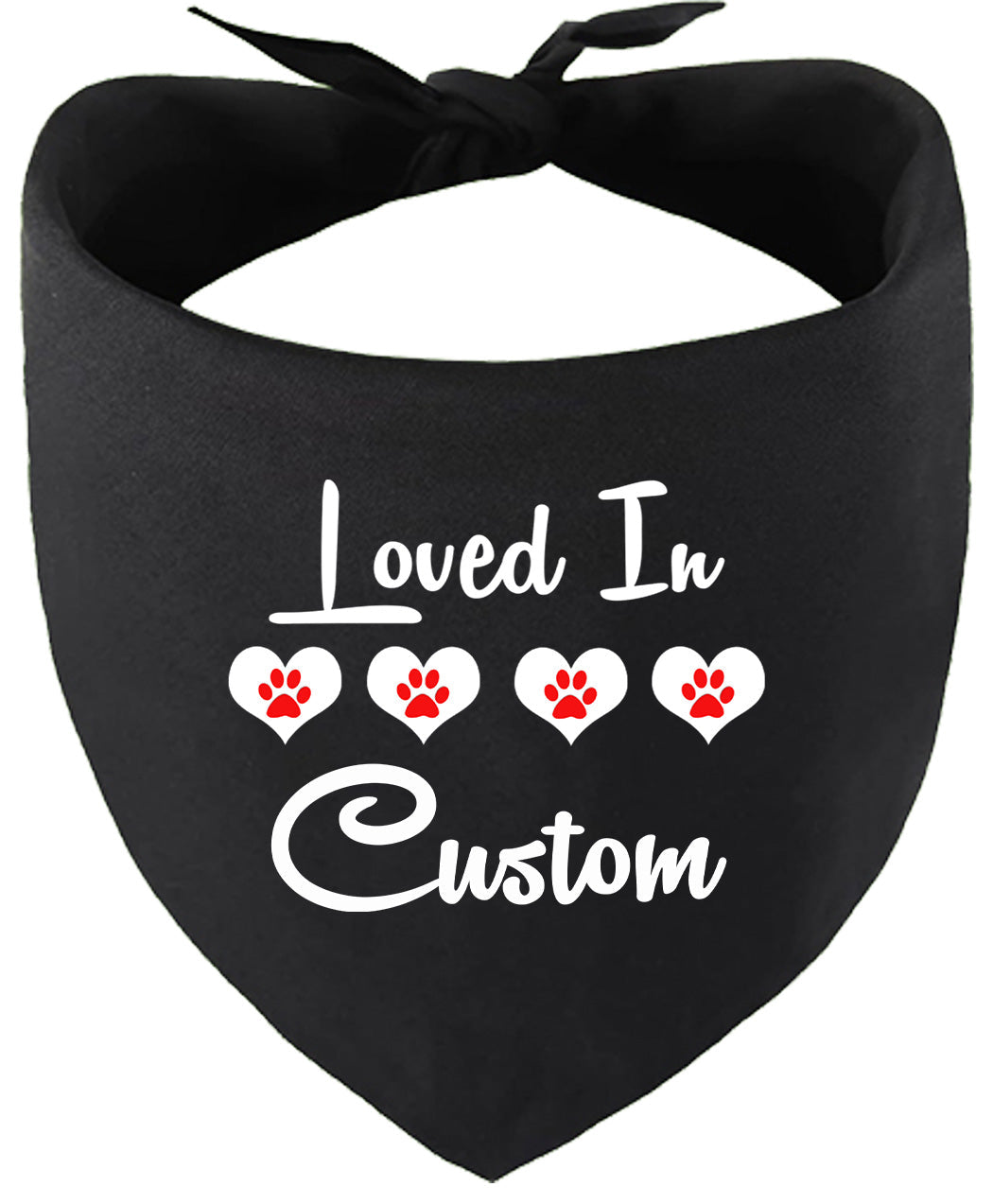 Custom Loved In Pet Bandana Black