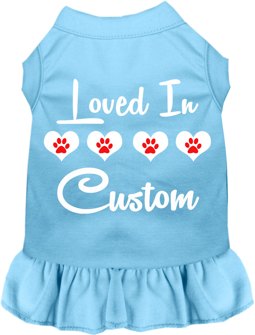 Custom Loved In Pet Dress Baby Blue