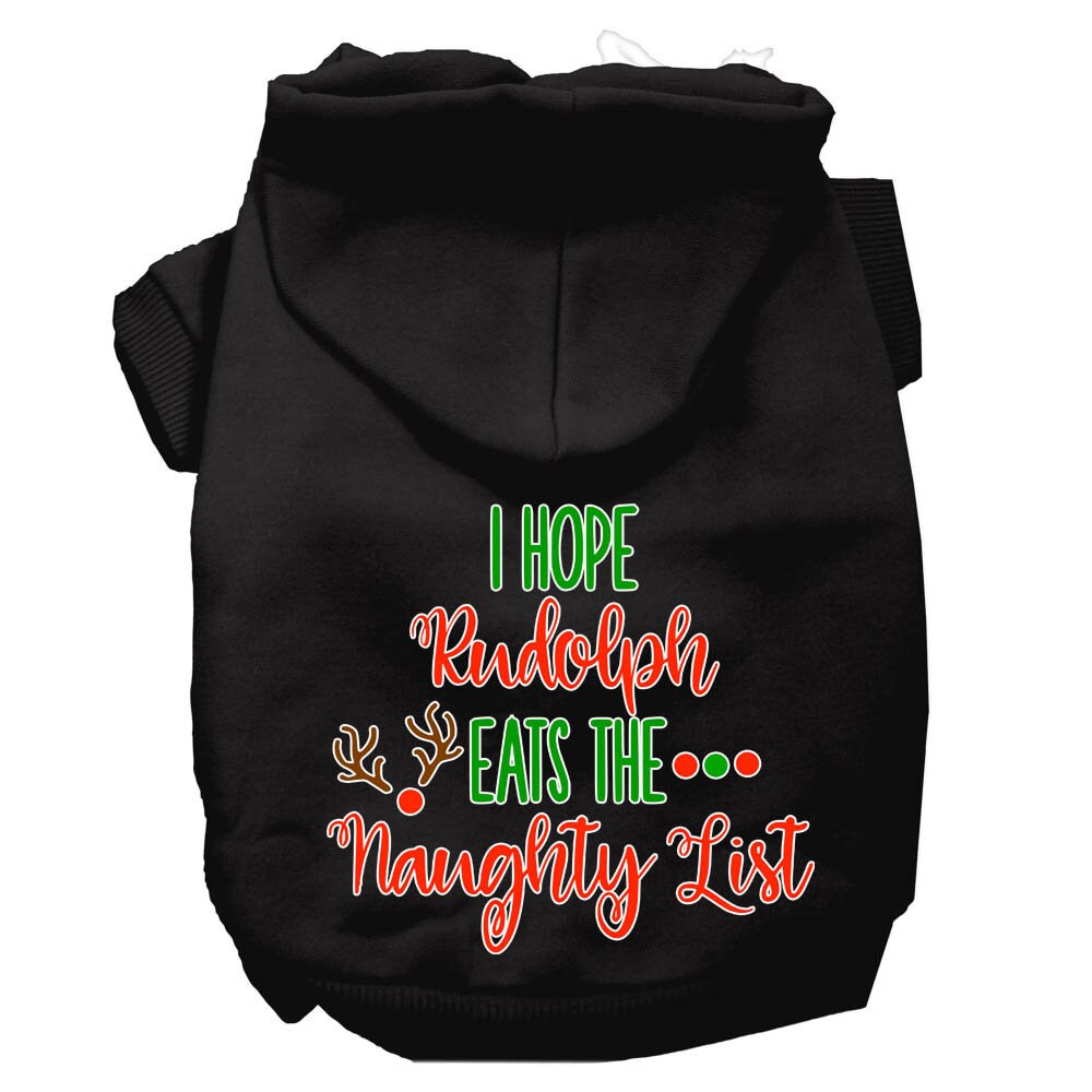 Christmas Pet Hoodie Screen Printed, "I Hope Rudolph Eats The Naughty List"