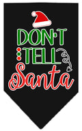 Christmas Pet and Dog Bandana Screen Printed, "Don't Tell Santa" Black