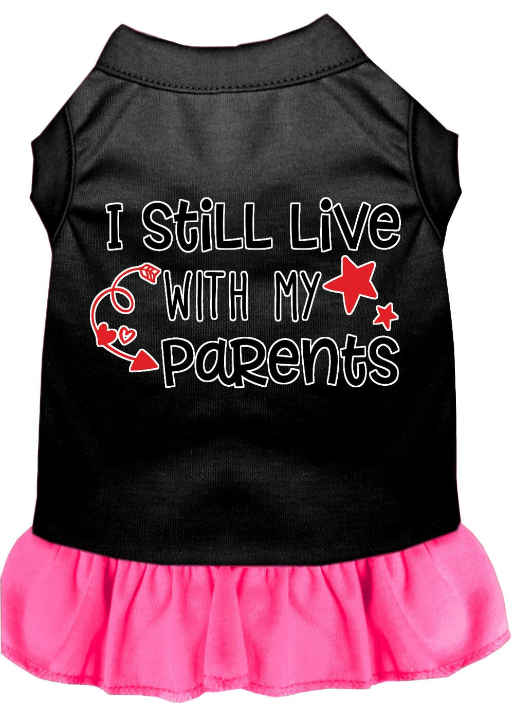Pet Dress "I Still Live With My Parents" Black W Bright Pink