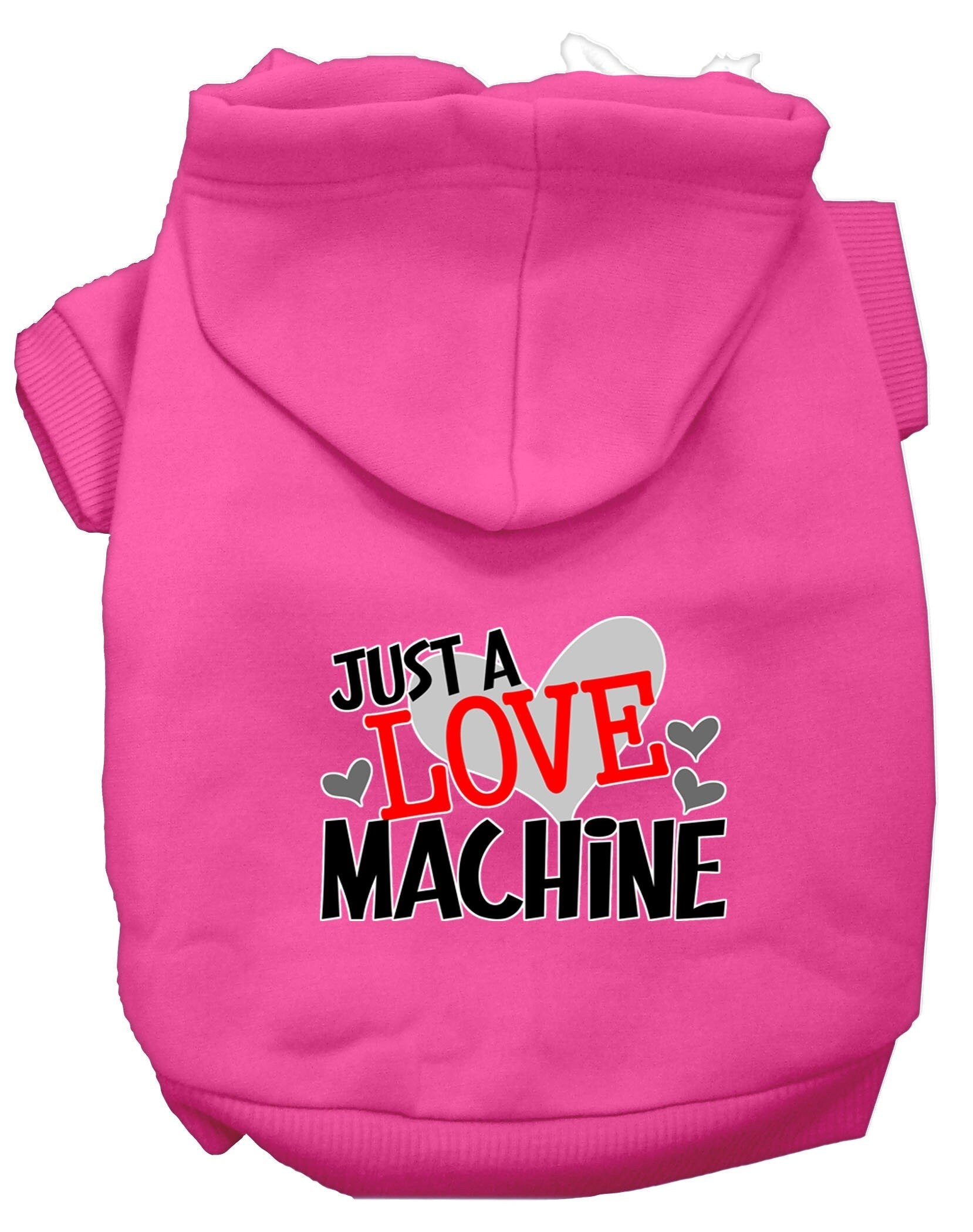 Pet Hoodie "Just A Love Machine"