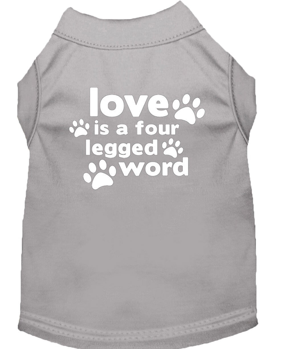 Pet Shirt "Love Is A Four Legged Word" Gray