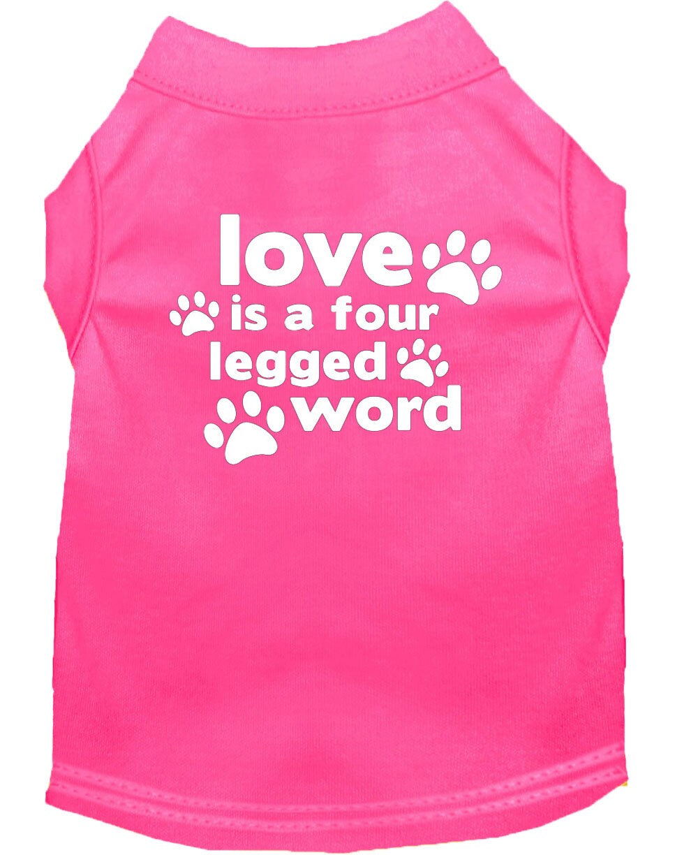 Pet Shirt "Love Is A Four Legged Word" Bright Pink