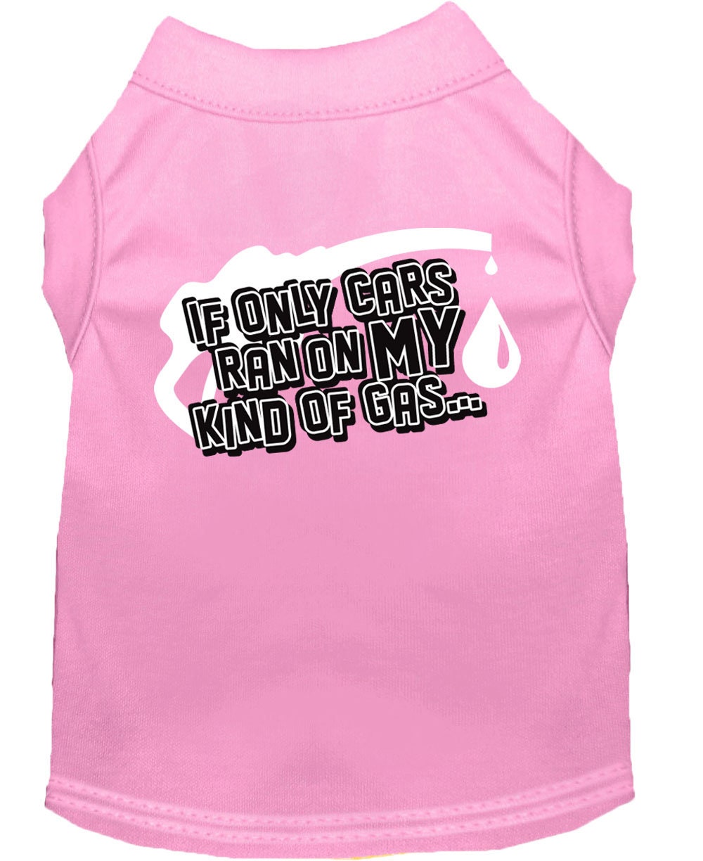 Pet Shirt "If Only Cars Ran On My Kind Of Gas" Light Pink