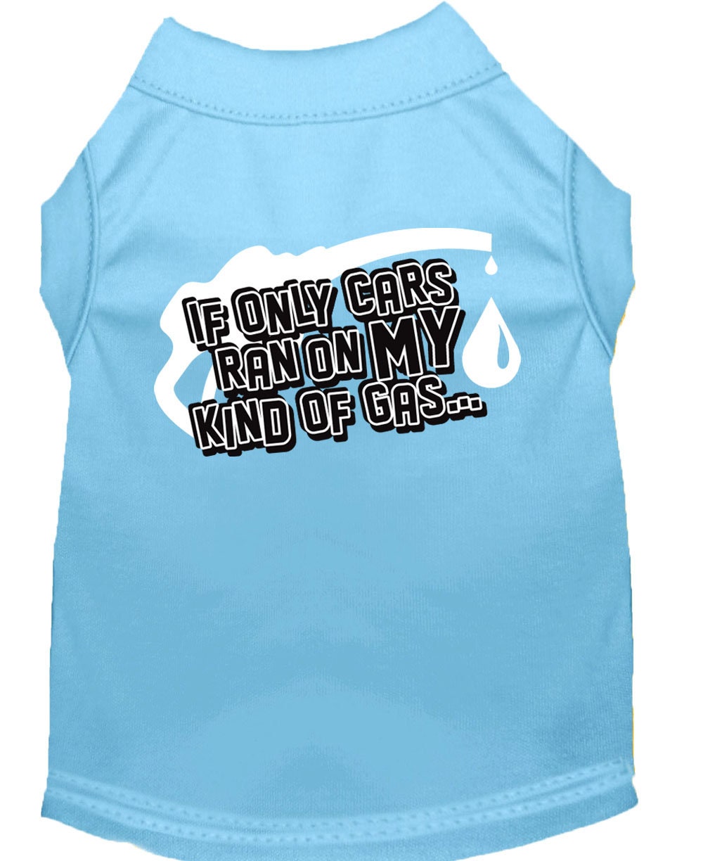 Pet Shirt "If Only Cars Ran On My Kind Of Gas" Baby Blue
