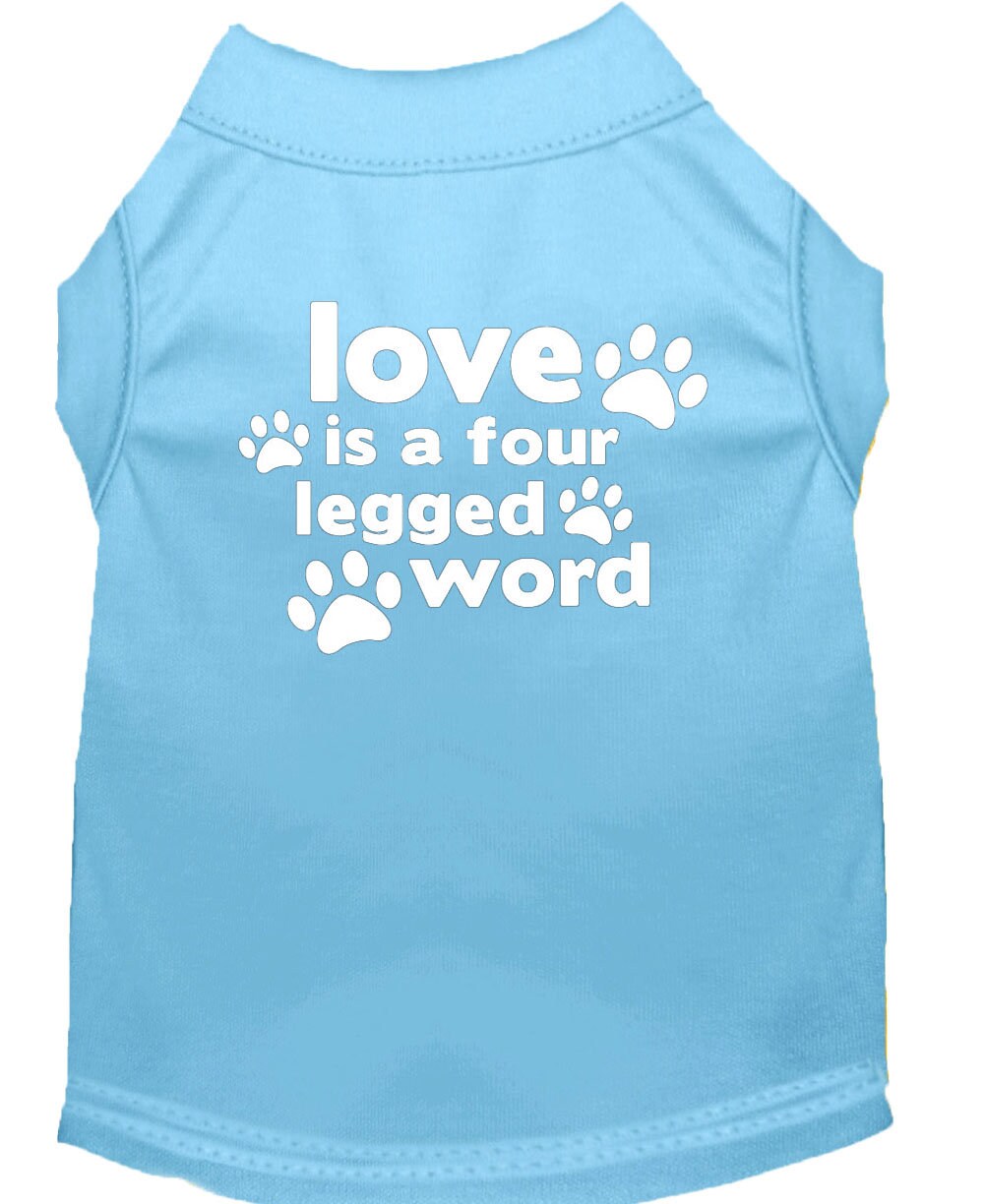 Pet Shirt "Love Is A Four Legged Word" Baby Blue
