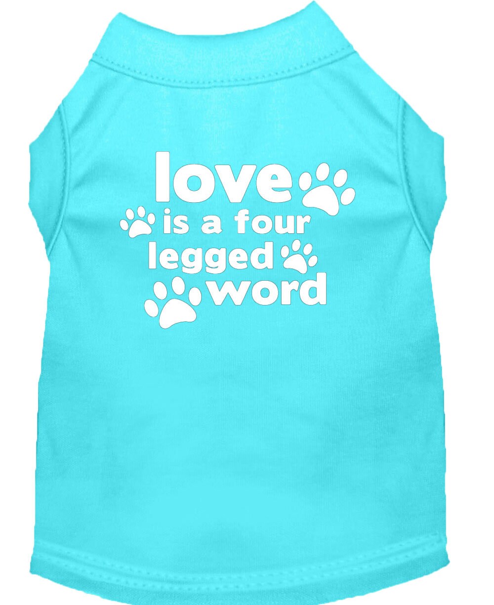 Pet Shirt "Love Is A Four Legged Word" Aqua
