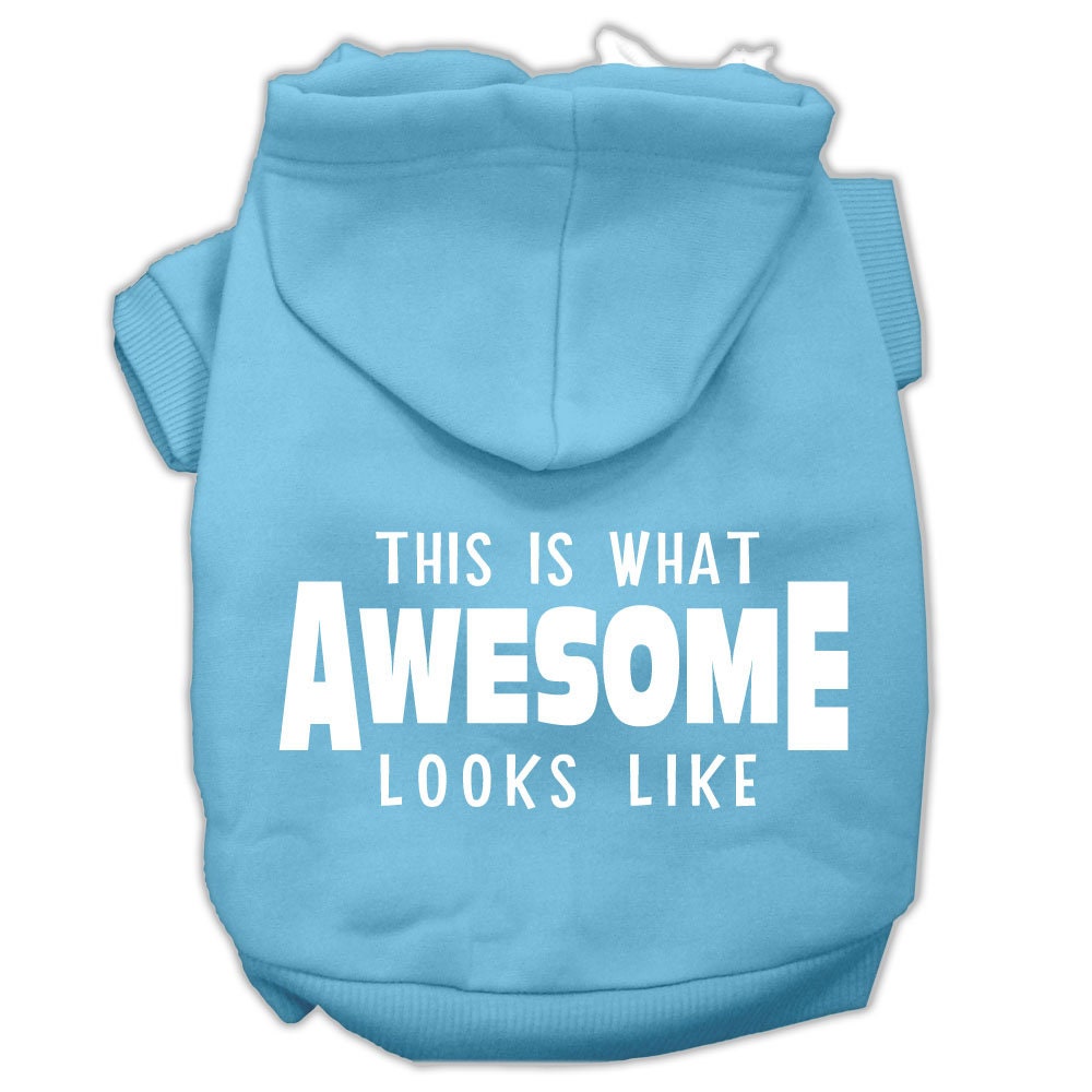 Pet Hoodie "This Is What Awesome Looks Like" Baby Blue