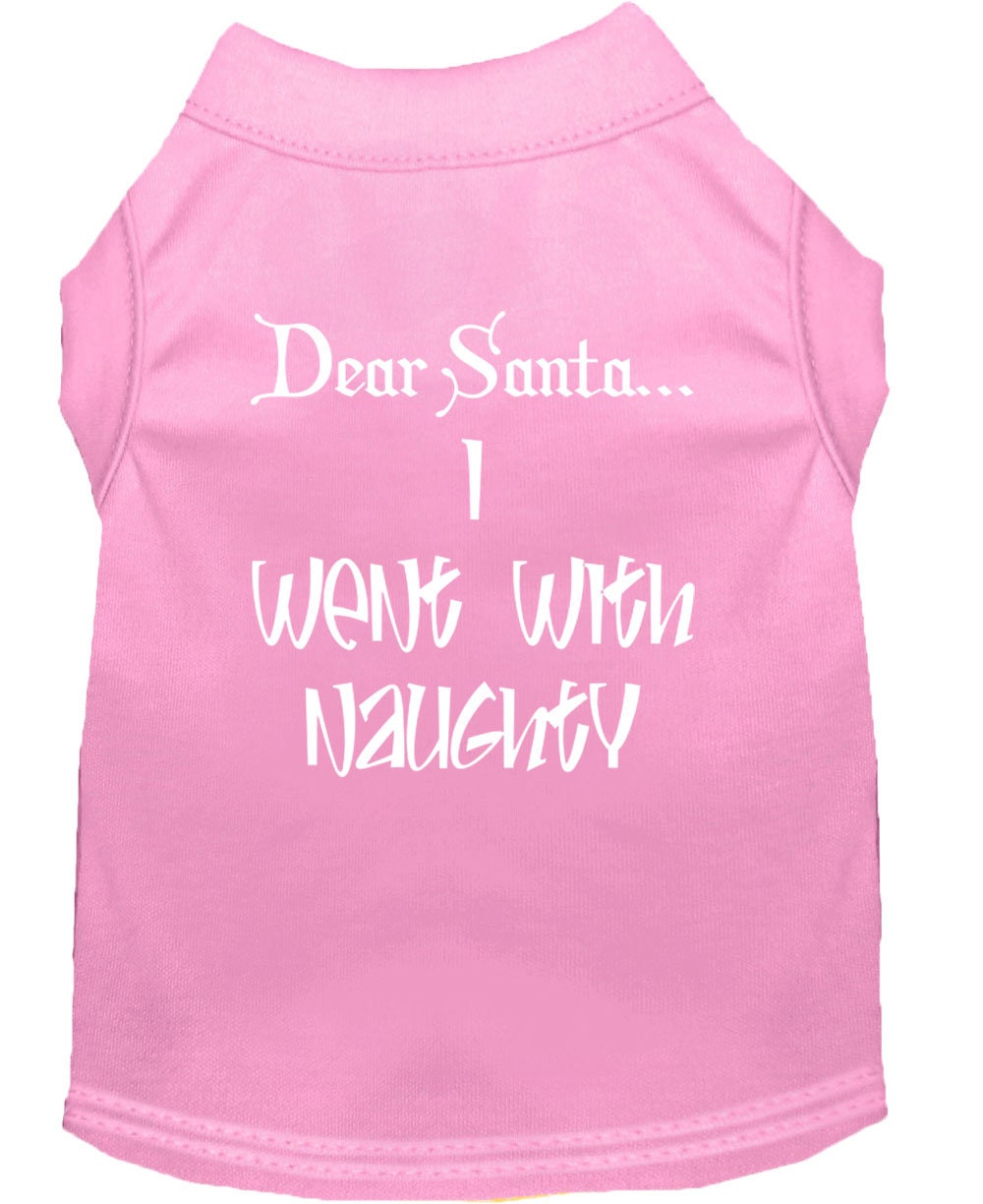 Christmas Pet Shirt, "Dear Santa, I Went With Naughty"