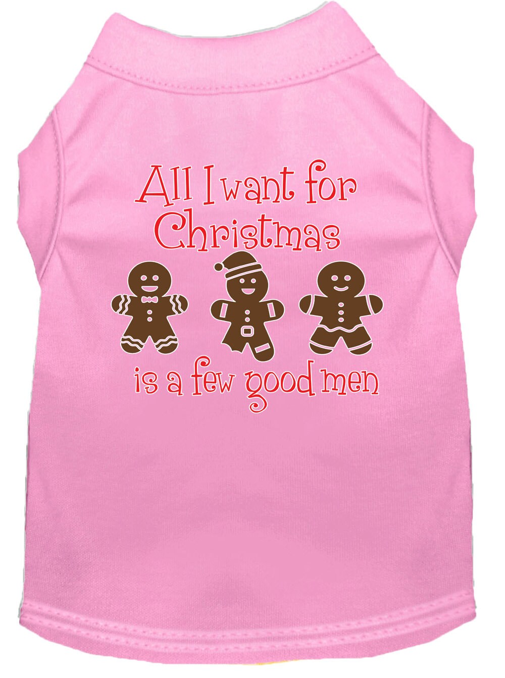 Christmas Pet Shirt "All I Want For Christmas Is A Few Good Men" Light Pink