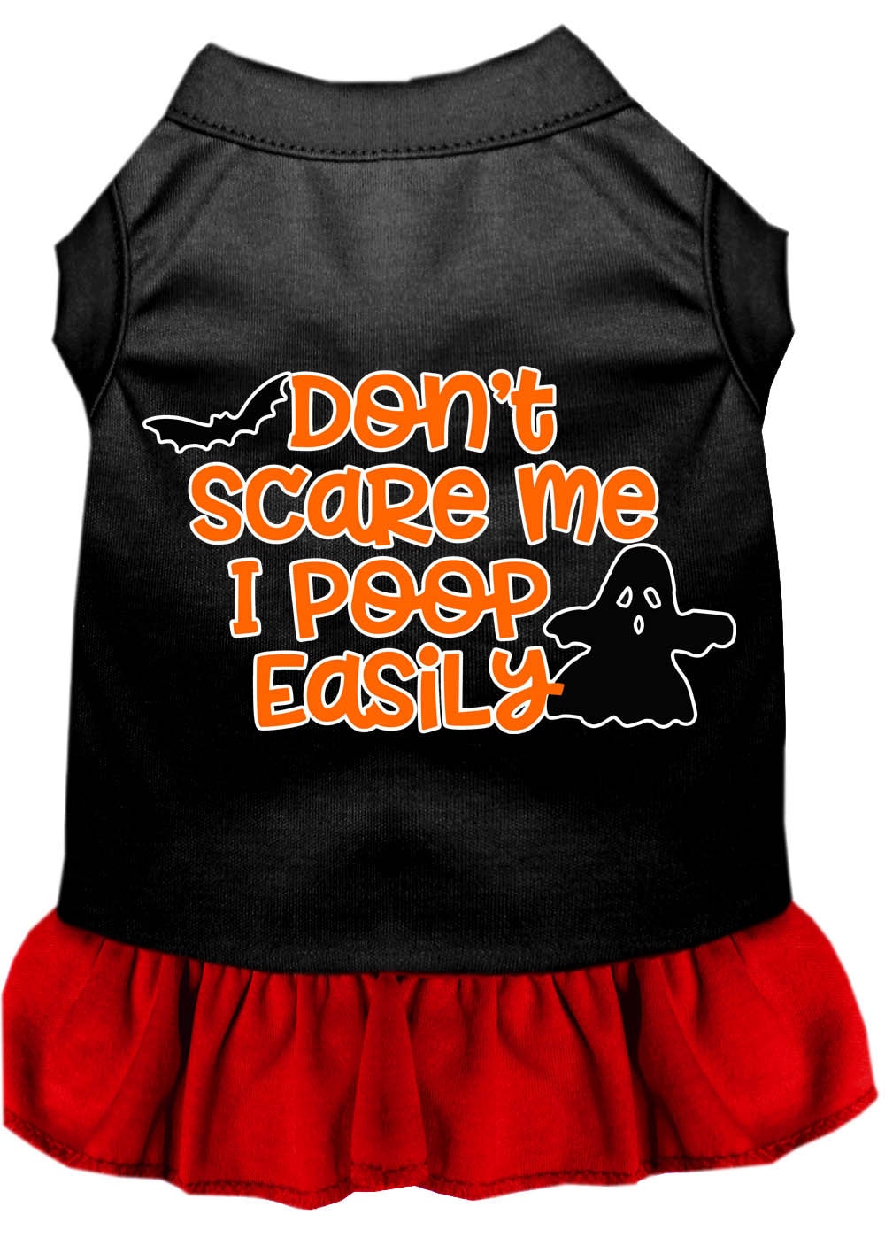 Halloween Pet Dress "Don't Scare Me, I Poop Easily"