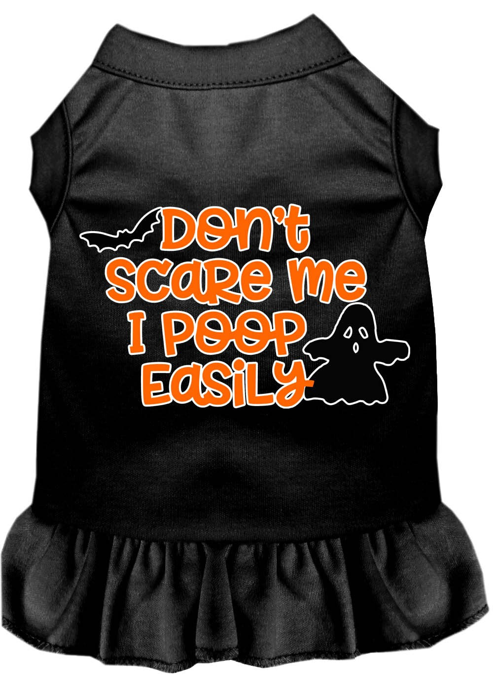 Halloween Pet Dress "Don't Scare Me, I Poop Easily" Black