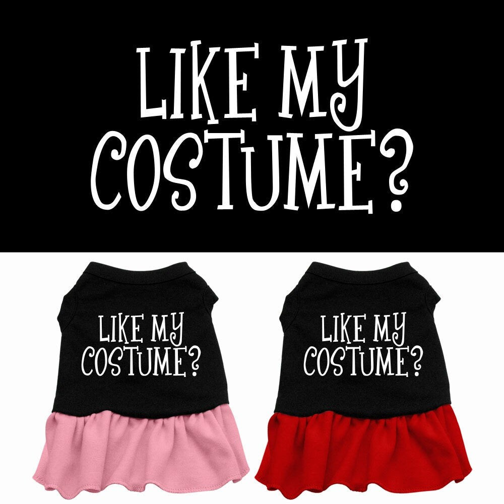 Halloween Pet Dress Screen Printed, "Like My Costume"