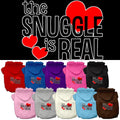 Pet Hoodie "The Snuggle Is Real"
