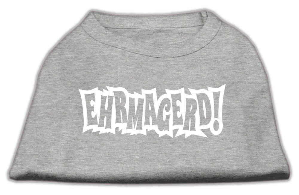 Pet Shirt "Ehrmagerd!" Gray